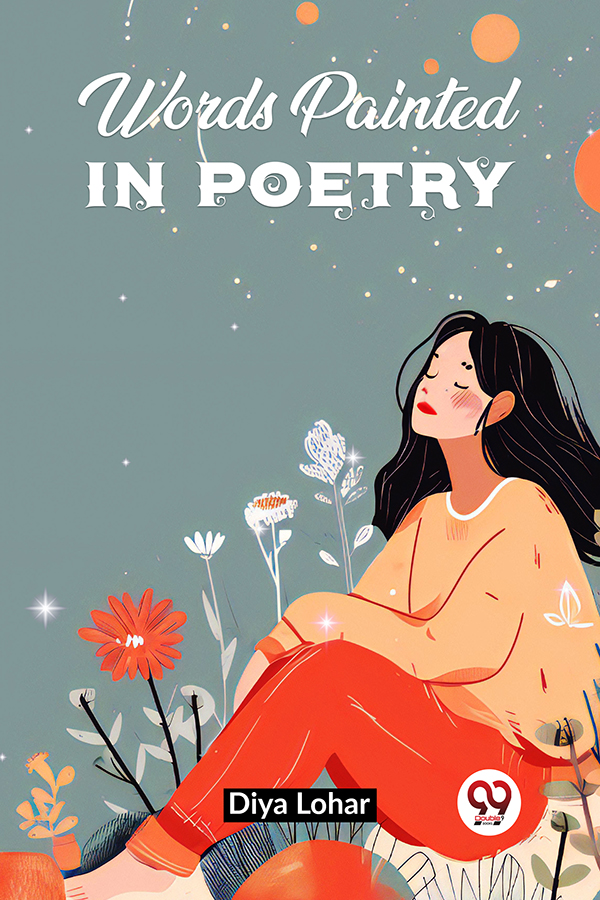 Words painted in poetry