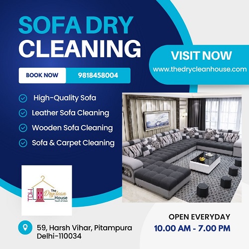 The Dryclean House Provides Sofa Cleaning Service in Pitampura
